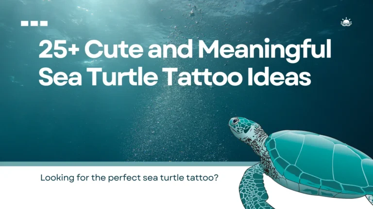 25+ Cute and Meaningful Sea Turtle Tattoo Ideas