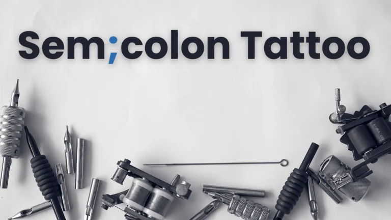 40+ Inspiring Semicolon Tattoo Designs Filled with Deep Meaning