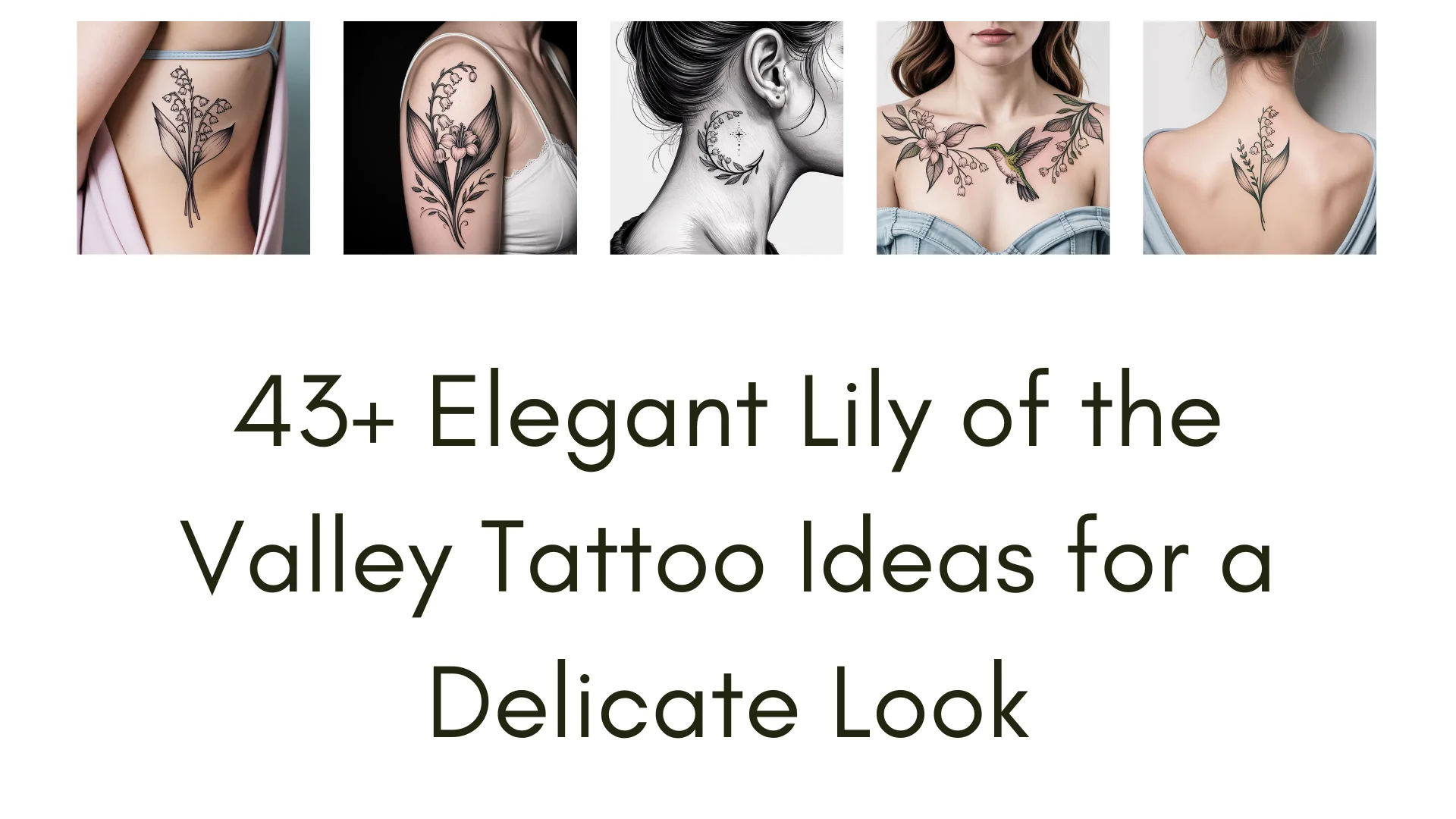 A delicate Lily of the Valley tattoo design featuring a cluster of small, bell-shaped white flowers with soft green leaves, intricately detailed with fine linework and subtle shading, set against a minimalist background.
