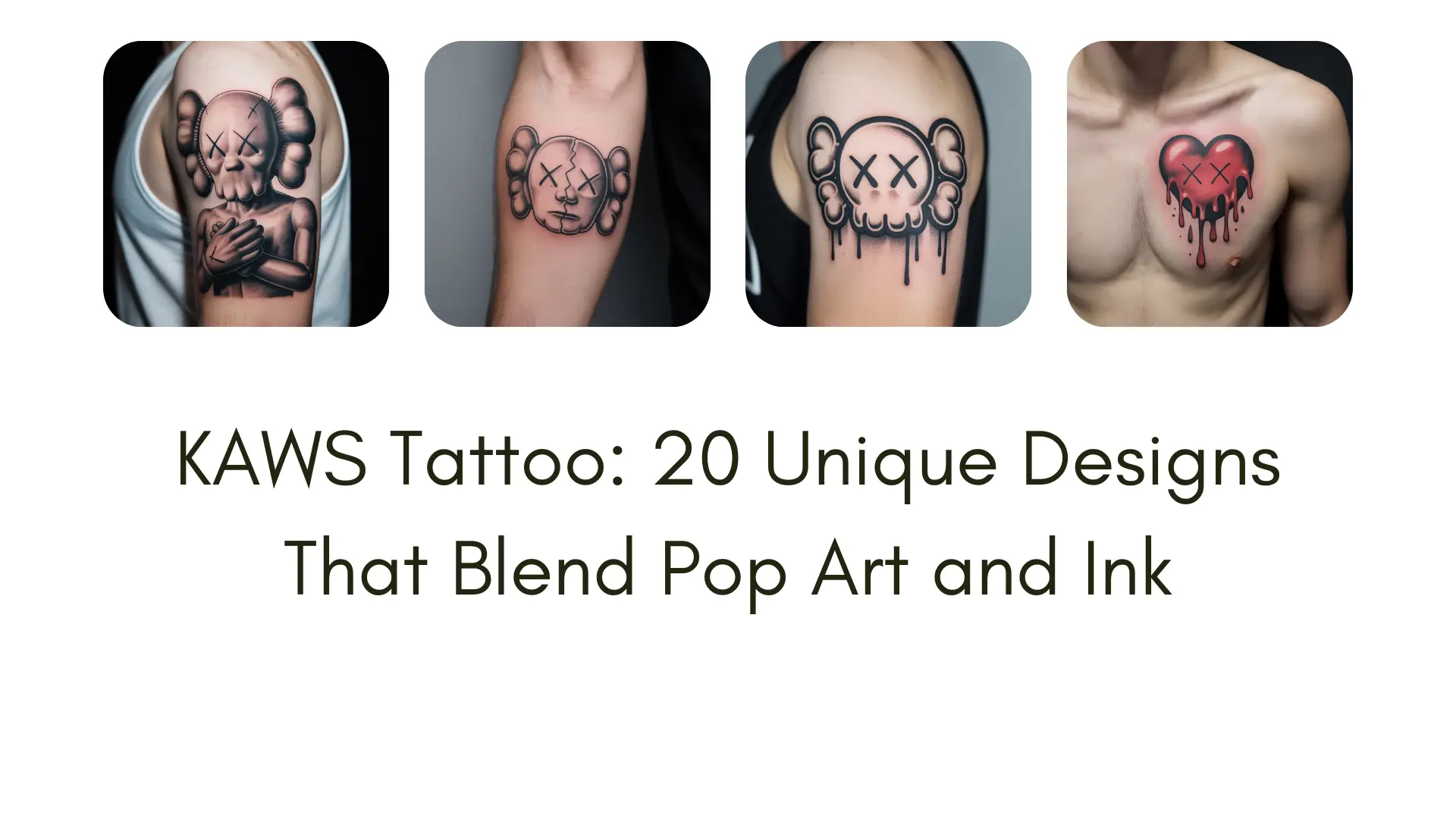 Realistic KAWS tattoo designs featuring Companion, BFF, angel, galaxy, and abstract ink styles on human skin – unique pop art inspired tattoos with X-eyes and street art details