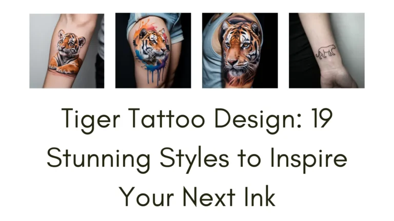 Explore 19 unique tiger tattoo designs, from realistic to minimalist styles. Discover the perfect tiger tattoo design to express strength and beauty. Get inspired now!